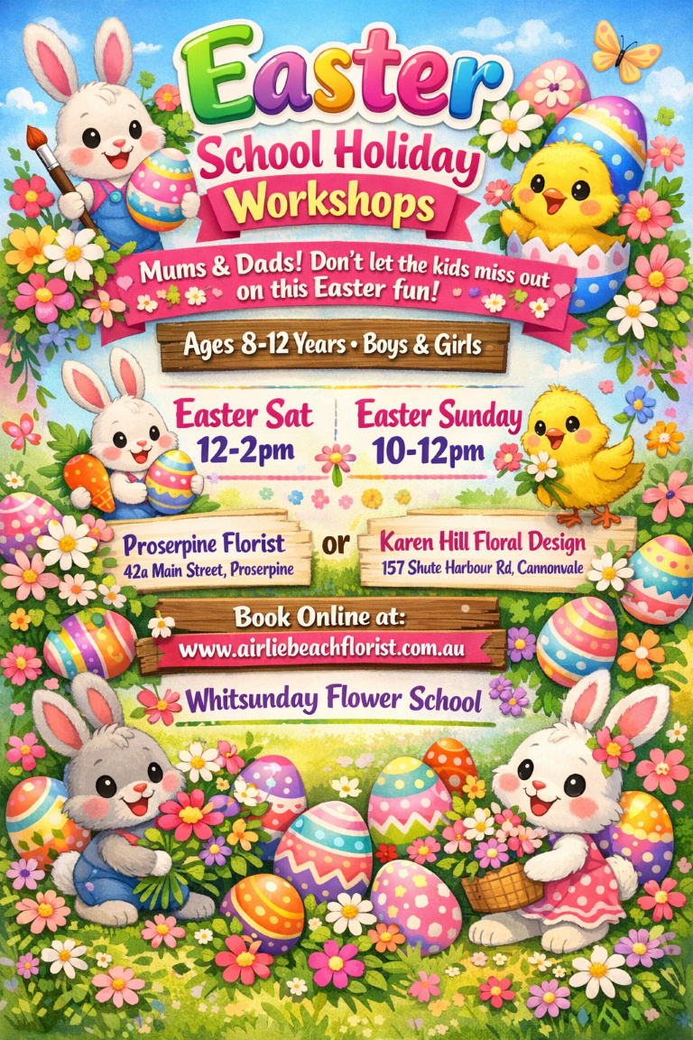 Proserpine Easter School Holiday Workshop Saturday 4th April